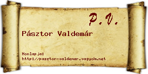 Pásztor Valdemár névjegykártya